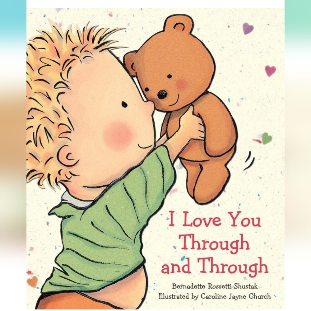 I love you through and through baby toddler board book